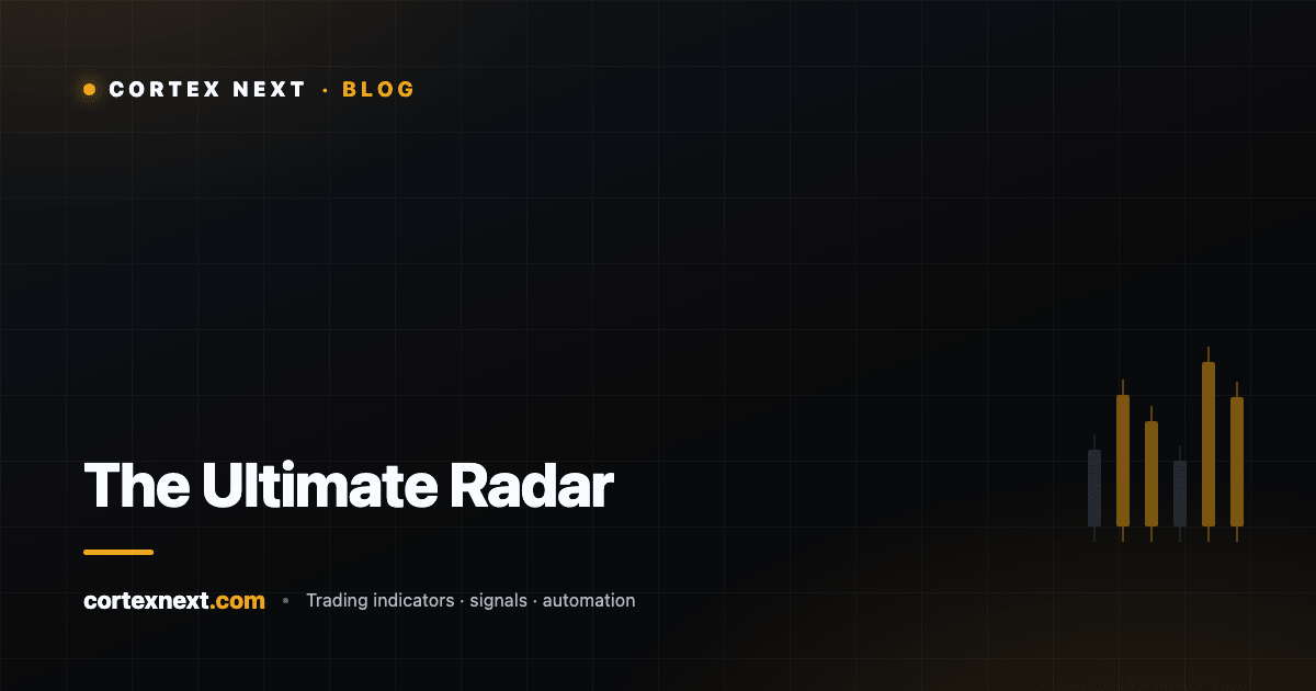 The Ultimate Radar - Cortex Next