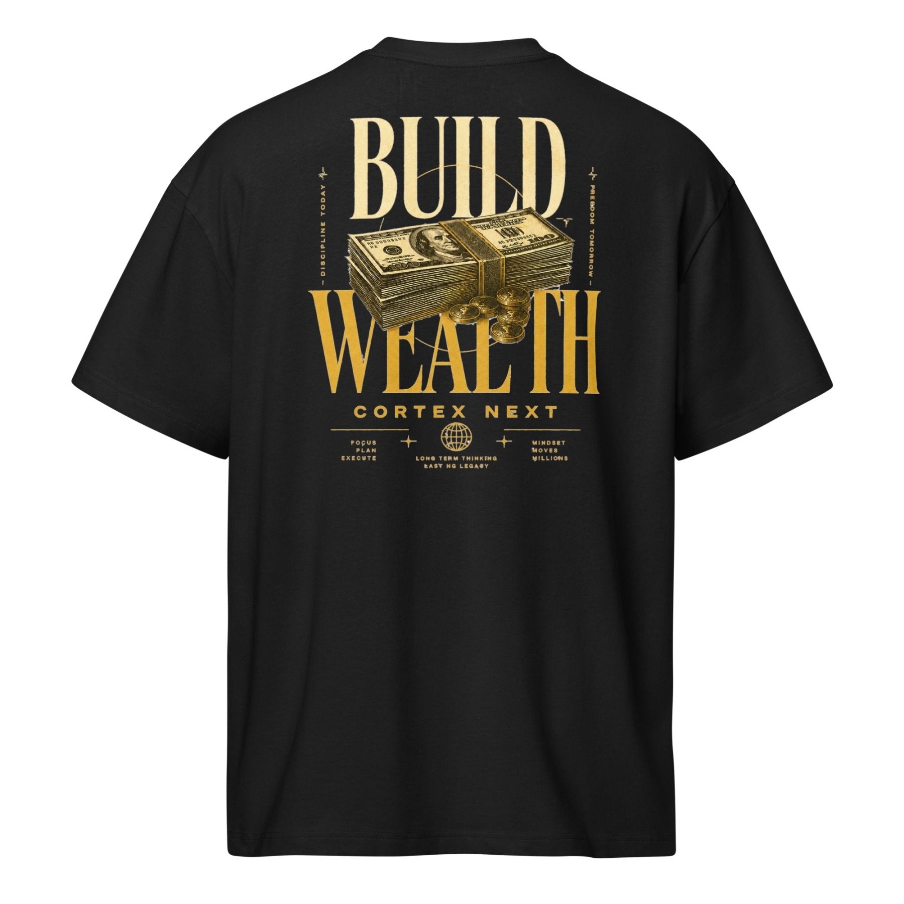 Build Wealth T-Shirt - Cortex Next